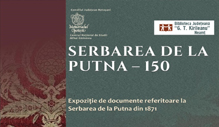 Expoziție „Serbarea de la Putna – 150“, la Biblioteca Județeană Neamt